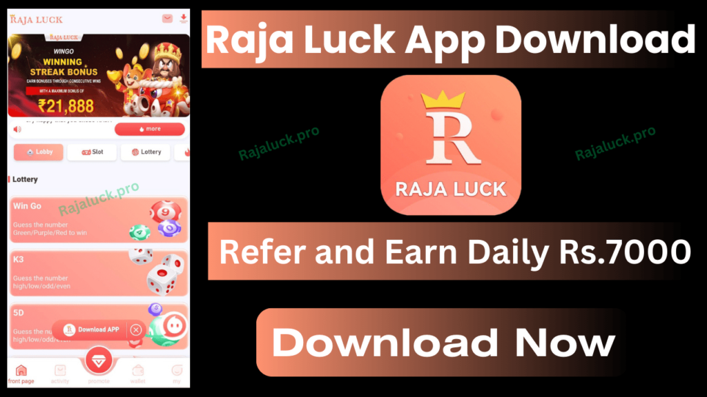 Raja Luck App Download